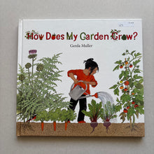 Load image into Gallery viewer, How Does My Garden Grow
