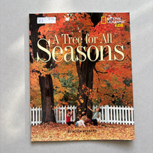 Load image into Gallery viewer, A Tree For All Seasons Paperback Book
