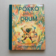 Load image into Gallery viewer, Pokko And The Drum Hardback Book
